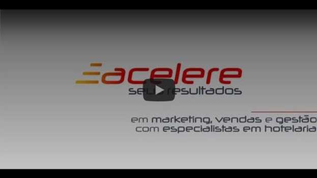Video Acelere seus Resultados - Marketing Hoteleiro auf Deutsch