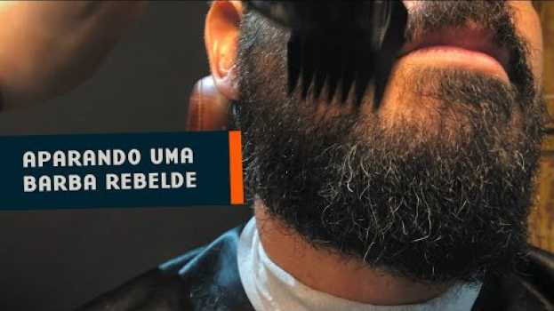 Video O Jeito Certo de Aparar Uma Barba Rebelde | Barbearia do Zé su italiano