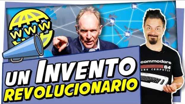 Video 30 AÑOS DE LA CREACIÓN DE LA WWW (World Wide Web o Red Informática Mundial) in English