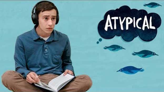 Видео ATYPICAL - AINDA NÃO ASSISTIU??? на русском
