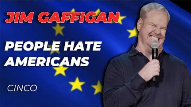 Video "Idiot Abroad" - Jim Gaffigan Stand up (Cinco) su italiano