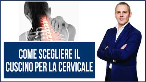 Video Come scegliere il cuscino per la cervicale auf Deutsch