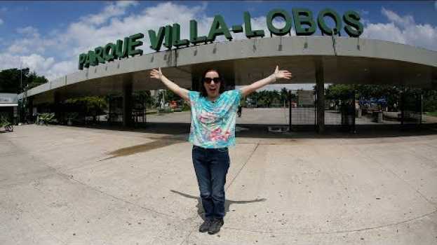 Video PASSEIO PELO PARQUE VILLA LOBOS | Nô Figueiredo en français