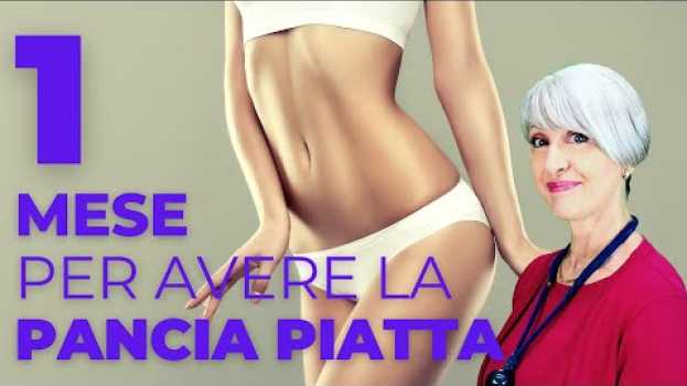 Video Solo 1 MESE per SGONFIARE l'ADDOME e AVERE la PANCIA PIATTA che desideri se SEGUI questi TRUCCHETTI en français