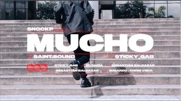Video SNOCKP - MUCHO su italiano