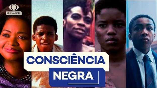 Video Consciência Negra: 5 filmes para refletir sobre o racismo   türkçe