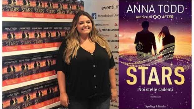 Video Anna Todd racconta 'Stars Noi stelle cadenti' (Sperling & Kupfer) auf Deutsch