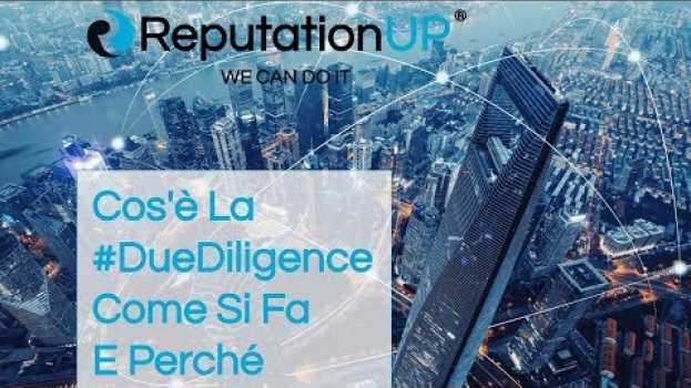 Video Cos'è La Due Diligence, Come Si Fa E Perché   türkçe