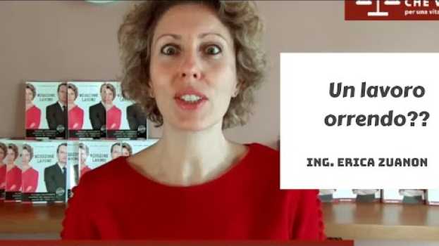 Video Un lavoro orrendo???? en français