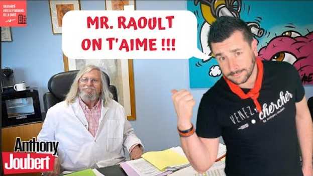 Video MR RAOULT ON T'AIME ! (Anthony JOUBERT) in English