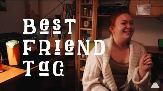 Video Best Friend Tag! #13 en español