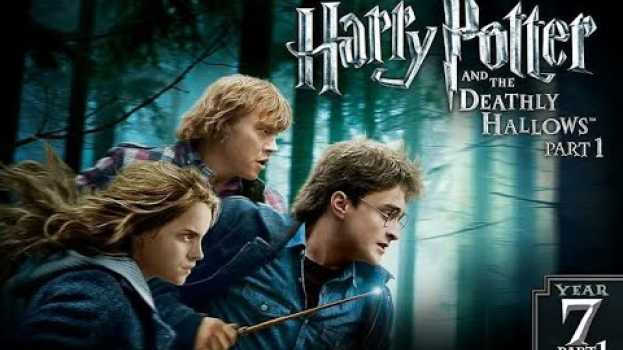 Video Harry Potter and the Deathly Hallows Part 1 - Movies Summary en français