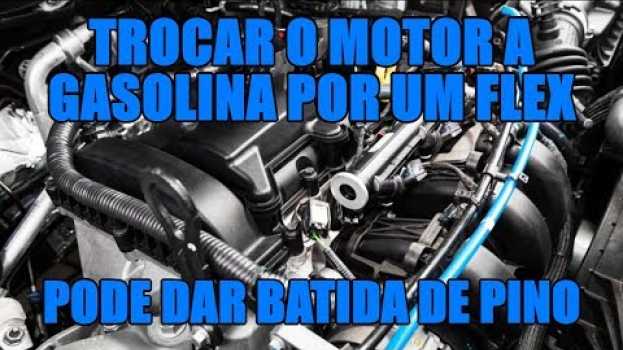 Video Trocou o motor a gasolina por um flex e deu batida de pino   türkçe