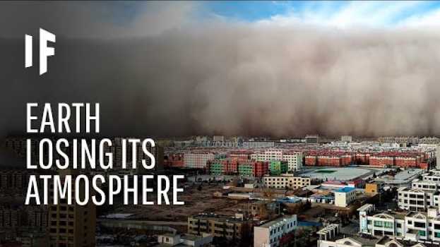 Video What If Earth Suddenly Lost Its Atmosphere?   türkçe