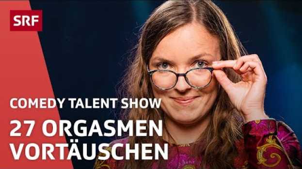 Video Helene Bockhorst und die 27 Orgasmen | Comedy Talent Show | SRF auf Deutsch