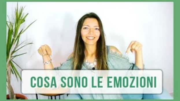 Video Cosa Sono Le Emozioni - Funzioni - Come gestirle po polsku