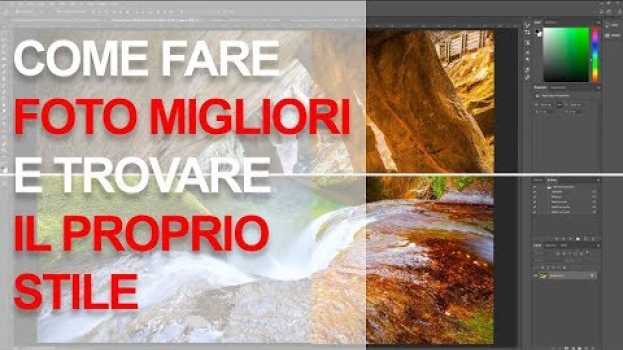 Video Come fare foto migliori e trovare il proprio stile - Ecco il trucco che ho usato io. en español