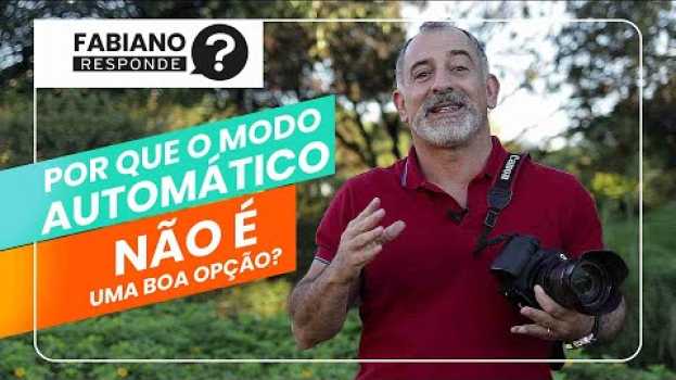 Video Por que o Modo AUTOMÁTICO não é uma boa opção? // Fabiano RESPONDE   türkçe