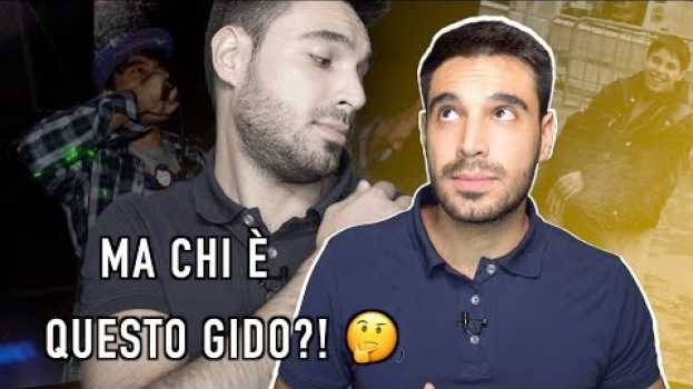 Video Ma chi è questo Gido?! 🤔 po polsku