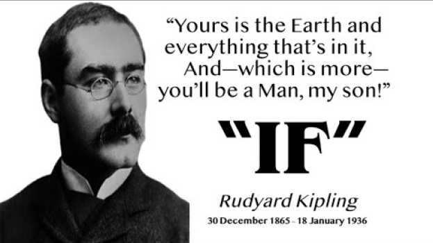Video THIS VIDEO WILL CHANGE YOUR LIFE. "IF" by RUDYARD KIPLING em português