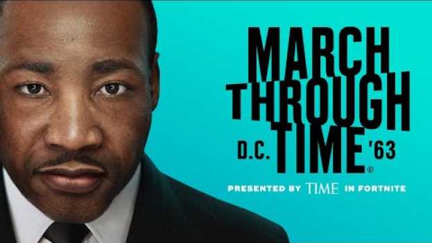 Video Celebrate MLK: TIME Studios Presents March Through Time in Fortnite po polsku