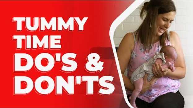 Video DOs and DON'Ts of Tummy Time: Time Time For Babies and Tummy Time Newborns su italiano