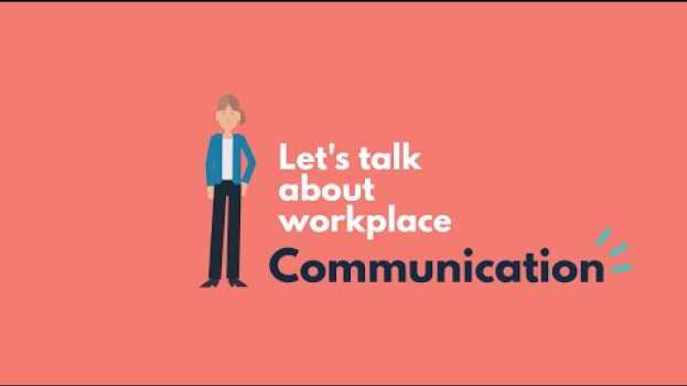 Video Understanding communication for the workplace   türkçe