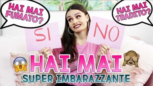 Video 😅👍🏻 HAI MAI (SUPER IMBARAZZANTE)👎🏻🙈 en français