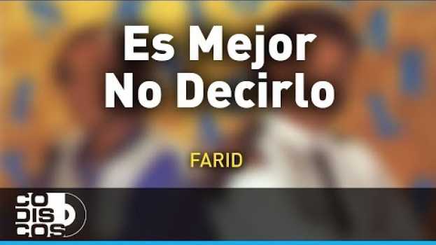 Video Es Mejor No Decirlo, Farid Ortiz y Emilio Oviedo - Audio po polsku