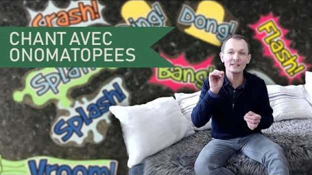 Video ASTUCES POUR LE SCAT : CHANT EN ONOMATOPÉES - #BienChanter in English