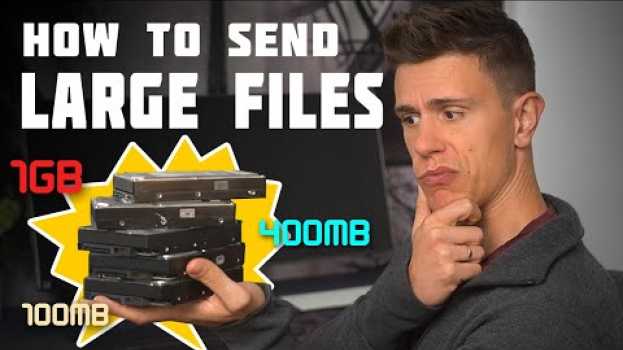 Video How to Send Large Files over the Internet 2020: Easier than You Think auf Deutsch