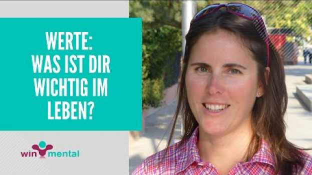 Video Werte: Was ist wichtig im Leben? in English