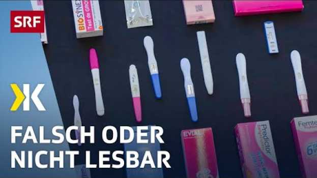 Video Schwangerschaftstest im Vergleich: Ungenaue Frühtests bei Schwangerschaft | 2022 | Kassensturz | SRF in English