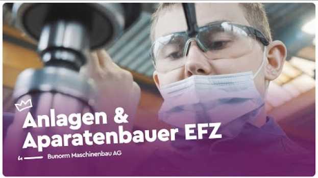 Video Ist die Werkstatt dein zweites Zuhause? Anlagen & Aparatenbauer/in!  | Lehrstellenvideo | Yousty en español