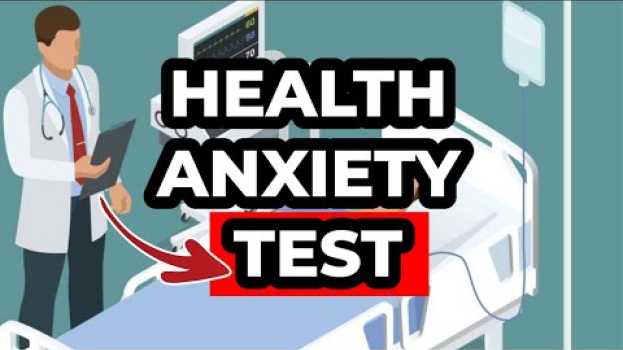 Video Do YOU Have Health Anxiety? (TEST) en español