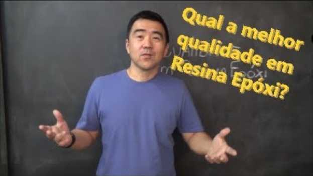Video Qual é a MELHOR RESINA EPÓXI? Como saber se escolhi bem? po polsku