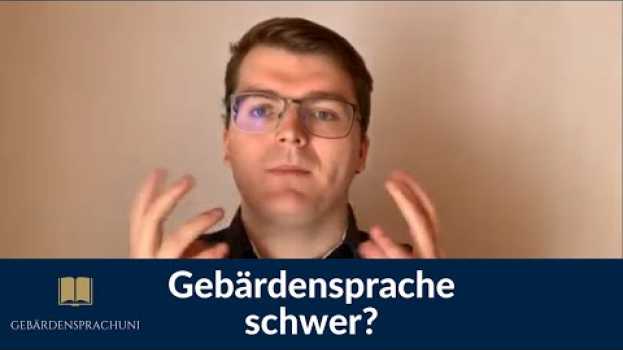 Video Ist die Gebärdensprache schwer zu lernen?   türkçe