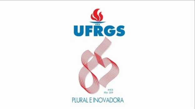 Video Lançamento - UFRGS 85 Anos en español