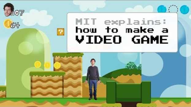 Video MIT Explains: How To Make a Video Game em português