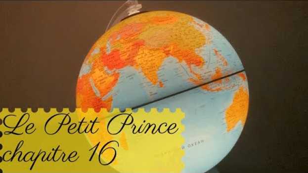 Video Chapitre 16. Le Petit Prince -  Antoine de Saint-Exupéry (EN/FR SUB) po polsku