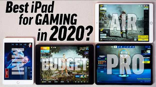 Video Which iPad should you buy for GAMING in 2020? in English
