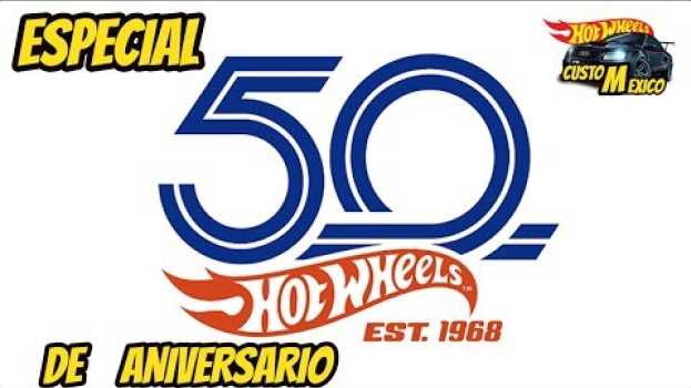 Video Especial hot wheels 50 años un video imperdible in English