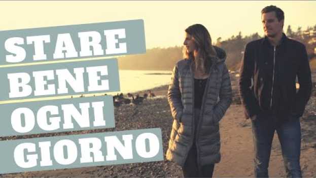 Video COME SENTIRSI BENE | 7 abitudini per il tuo benESSERE 💆🏼‍♀️ auf Deutsch