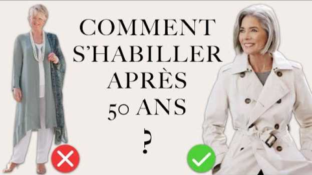 Video Comment bien s'habiller après 50 ans ? Ne vous vieillissez plus 👸🏽 auf Deutsch