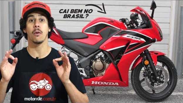 Video CAI BEM? HONDA CBR 300R 2018 CAIRIA BEM NO BRASIL? - Motorede auf Deutsch