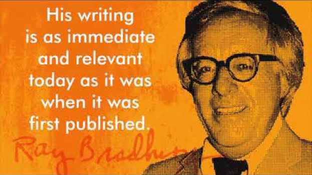 Video New Ray Bradbury Exhibit Now Open! en français