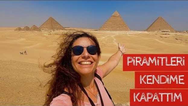 Video Piramitleri Kendime Kapattım - Giza ve Saqara Piramitleri | MISIR VLOG #1 auf Deutsch