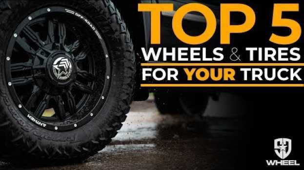 Video Top Wheel and Tire Packages for YOUR TRUCK! em português