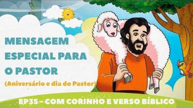 Video 🎬 Mensagem para o dia do PASTOR e Aniversário do Pastor - JOGRAL com Música ♫   türkçe