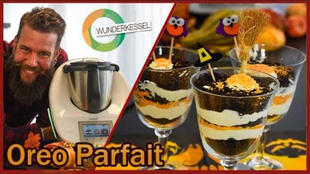 Video Schnelles Oreo-Parfait - Thermomixrezepte aus dem Wunderkessel in English